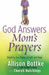 God Answers Mom's Prayers